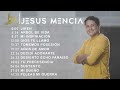 Jesus Mencia | Exitos