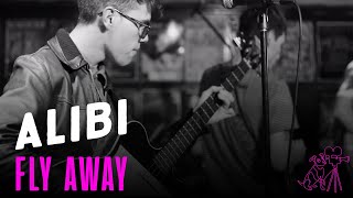 ALIBI | FLY AWAY