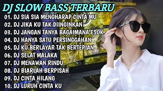 DJ TIKTOK TERBARU 2023 - DJ SIA SIA MENGHARAP CINTA MU  | DJ JIKA KU TAK DIINGINKAN FULL BASS TIKTOK