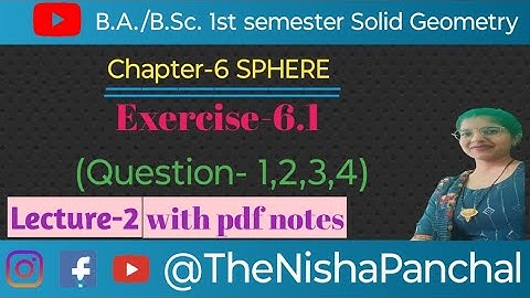 B.A / B.Sc 1st semester Solid Geometry Chapter 6 sphere