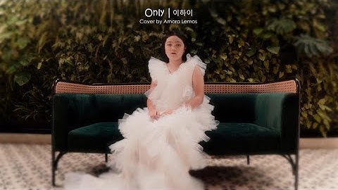 Thumbnail of ONLY | 이하이 (Cover by Amora Lemos)