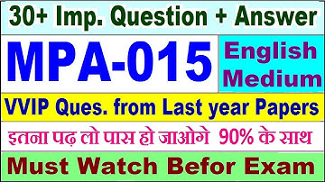 MPA 015 important questions with answer in English | mpa 015 Previous Year Question Paper