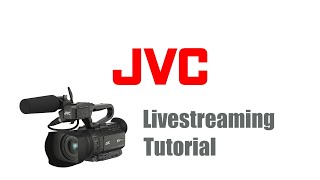 Famous JVC Tutorial GY-HM250, Live-streaming Wealth