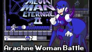 Mega Man Eternal II - Arachne Woman Battle