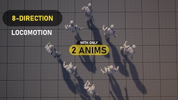 8 - Directional Locomotion (Orientation Warping)