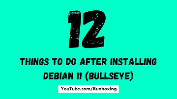 Things To Do After Installing Debian 11 (Bullseye) | Top 12 Things To Do After Installing Debian 11👍