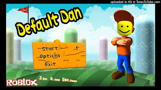 Default Dan - Light Hills Theme But If Roblox Old Death Sfx