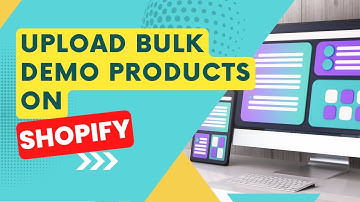 How To Upload Bulk Demo Products on Shopify from CSV File | Bangla Tutorial