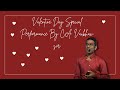 Valentine day special performance by vaibhav jalan sir valentinesday