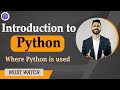 Lec1 what is python introduction to python   why python  where python is used