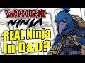 How to Build a REAL Ninja in Dungeons & Dragons! – Which Ninja