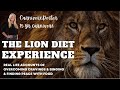 Lion diet curious watch this