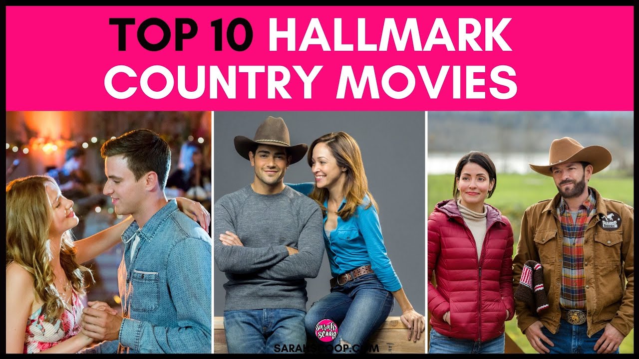 Top 10 Hallmark Country Movies YouTube