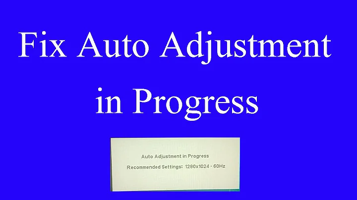 How to fix auto adjust in progress | Fix auto adjust in process | 2021