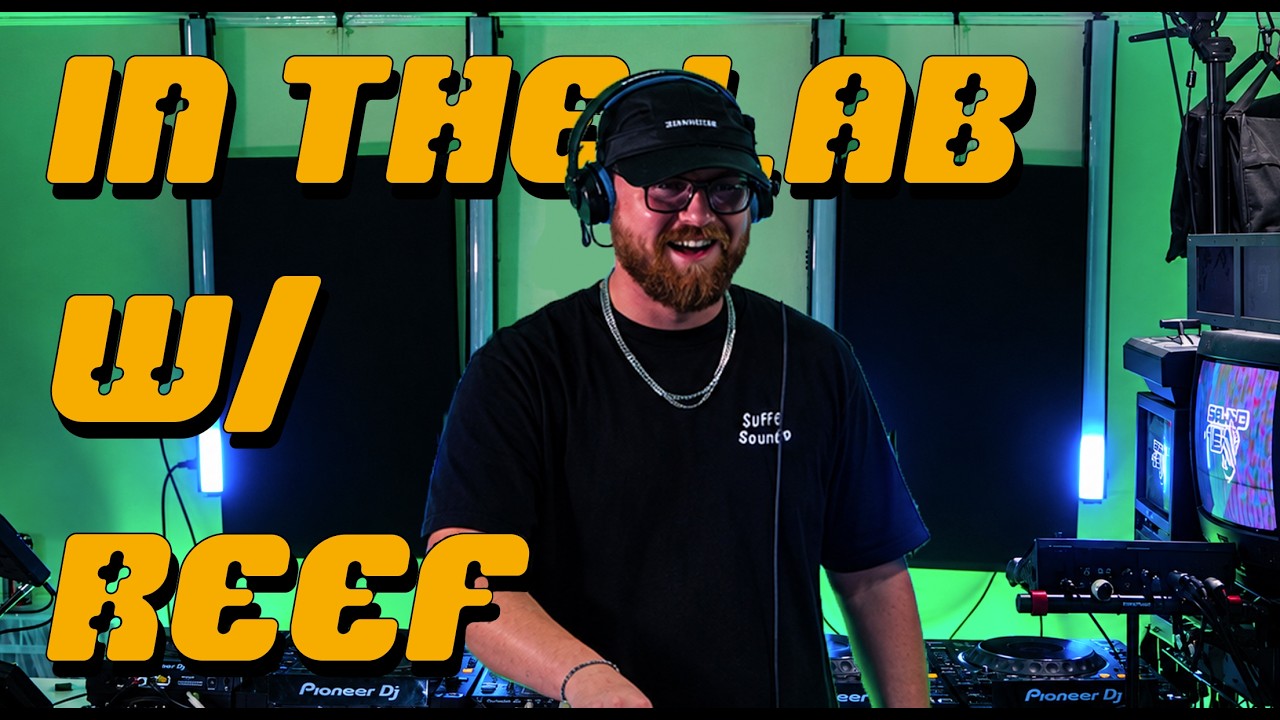 In The Lab w/ Reef