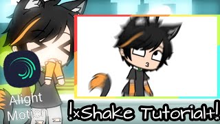Shake Tutorial || Alight Motion || #1
