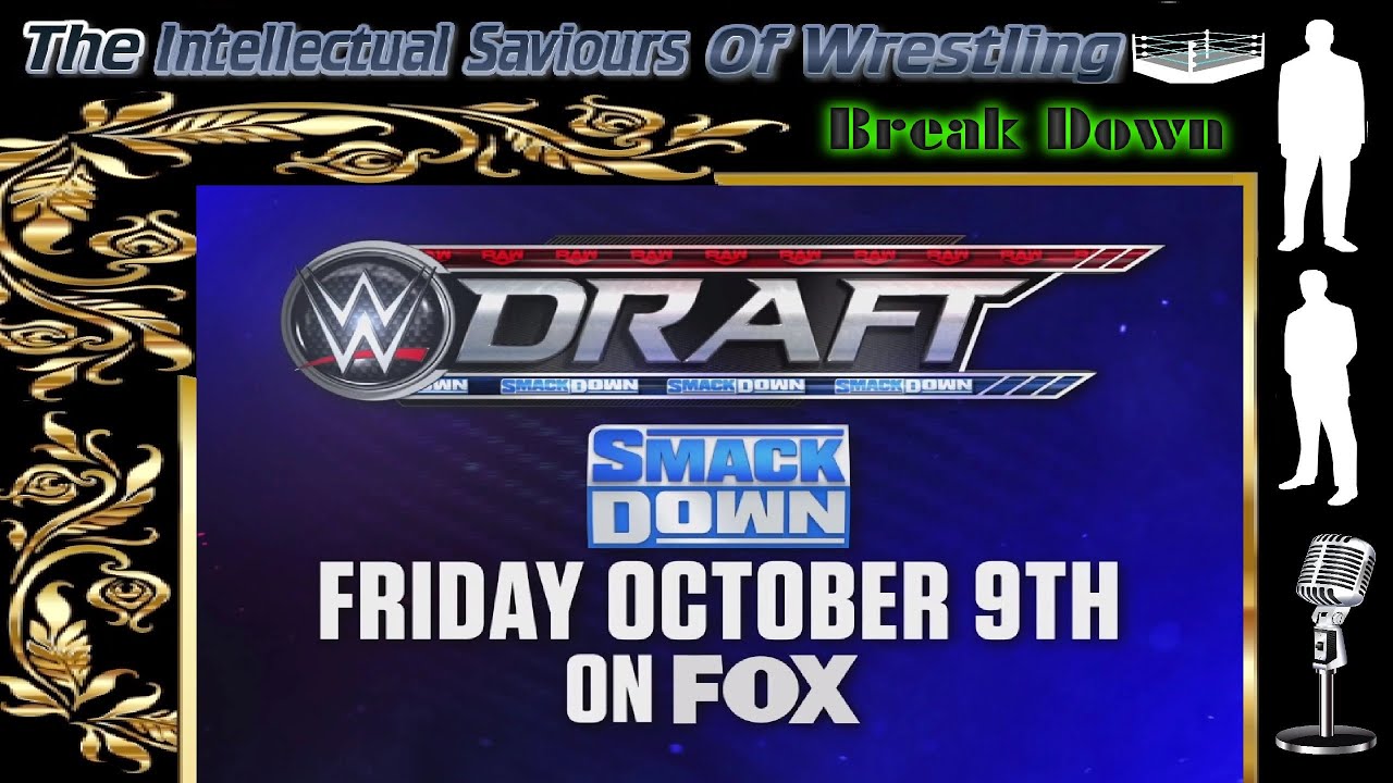 WWE Draft 2020 - Break Down (Night 1)