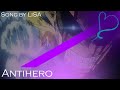 「Antihero」 | by LiSA (Fansub Español)