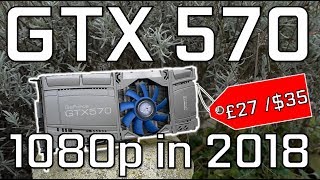 The GTX570  1080p & 4K Gaming for only £27/$35