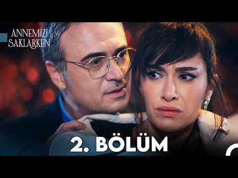 Annemizi Saklarken 2. Bölüm (FULL HD)