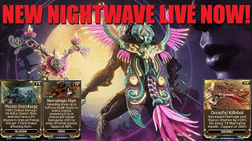 Warframe Nightwave Dreams Of The Dead Gives You AMAZING Loot (Full Review + Day 1 Reset)