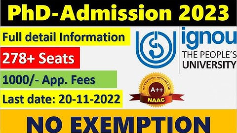 IGNOU PhD Admission 2023 I Full detailed Advertisement I Exam I Interview I Presentation I 4.5/5