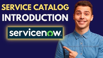 ServiceNow Service Catalog Introduction