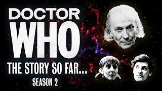 Doctor Who Classic Series 2 Summary - The Story So Far