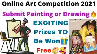 Online Art Competition 2021 Free, Win Exciting Prizes, Online Drawing Competition 2021 Free Entry