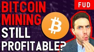 WHAT DOES IT COST TO MINE BITCOIN? BITCOIN MINING STILL PROFITABLE IN 2018? WHAT DOES IT COST TO MINE BITCOIN? BITCOIN MINING STILL PROFITABLE IN 2018?