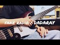 【ベースカバー】fake radio /DADARAY ベース弾いてみた