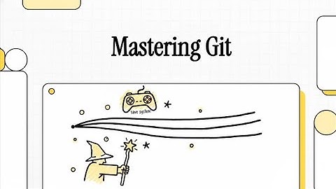 Mastering Git