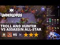 Final Rounds Series #005 : Troll and Hunter vs Assassin All-Star!