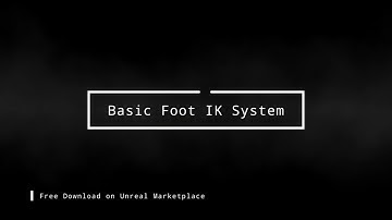 Free Basic Foot IK System ¦ Showcase ¦ Unreal Engine