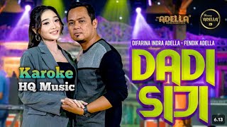 DADI SIJI Difarina Indra ft Fendik Adella KARAOKE #karaoke #difarinaindra #adella