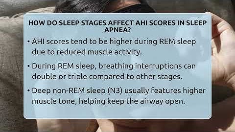 How Do Sleep Stages Affect AHI Scores In Sleep Apnea? - Sleep Apnea Support Network