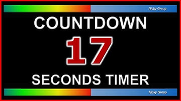 ⏰ 17 Seconds Timer - Countdown Full HD 1080p - Background Relaxing Music