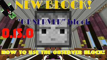 Minecraft PE 0.15.0 - OBSERVER block tutorial - How to use the OBSERVER block minecraftstyler777
