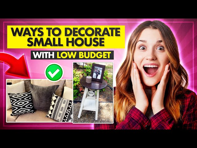 18 Ways To Decorate Small House With Low Budget - YouTube