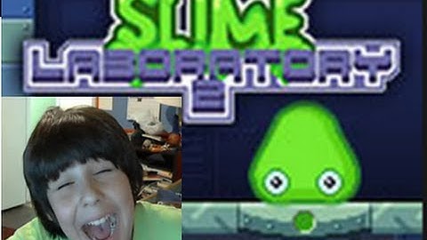 Slime Laboratory 2:Part 1