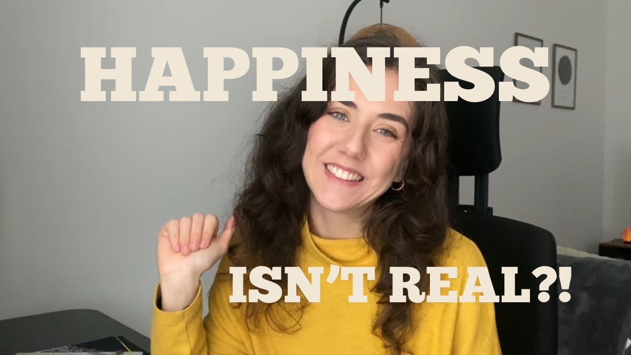 Forget everything you know about HAPPINESS