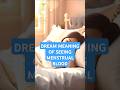 MENSTRUAL BLOOD DREAM MEANING MENSTRUAL FLOW IN THE DREAM MEANING Dream Menstruation Period