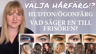 Vilken hårfärg passar till vilken hudton och ögonfärg?