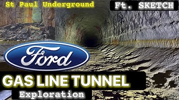 The Ford Gas Tunnel Exploration