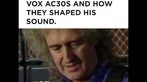 Brian May discusses Vox AC30s