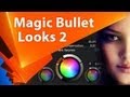 Урок Magic Bullet Looks 2 цветокоррекция - AEplug 027