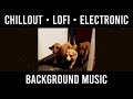 Lost thrill  chillout  lofi  electronic a relaxing mix of lofi electronic background music
