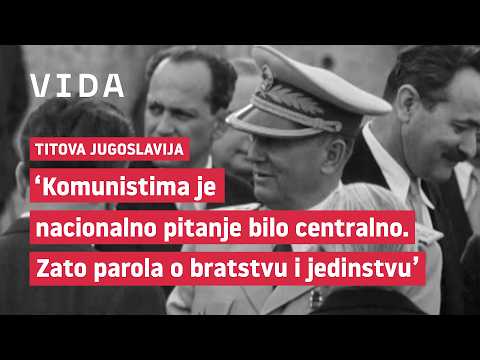 Titova Jugoslavija #1 – Bratstvo i jedinstvo