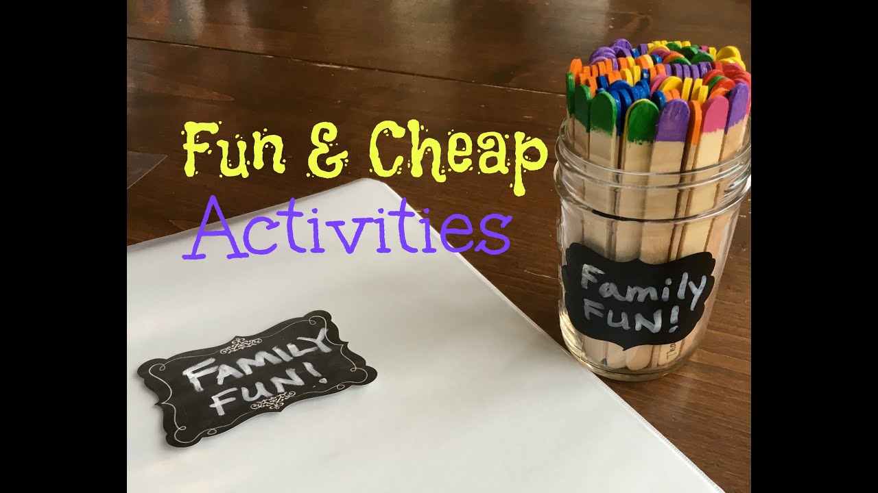 Fun & Cheap Family Activities YouTube