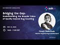 Bridging the Gap: Understanding the Broader Value of Quality beyond Bug Counting